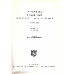 Inwentarz rękopisów Biblioteki Jagiellońskiej. Nr 8001-9000. Cz.2: 8501-9000