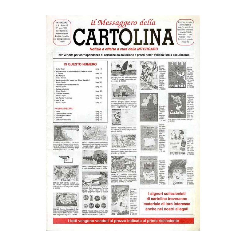 Il Messaggero della Cartolina. Notizie e offerte a cura della Intercard. R.12 (1999). Nr 6