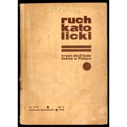 Ruch Katolicki. Organ Akcji Katolickiej w Polsce. R.5 (IX-X 1935) nr 9-10