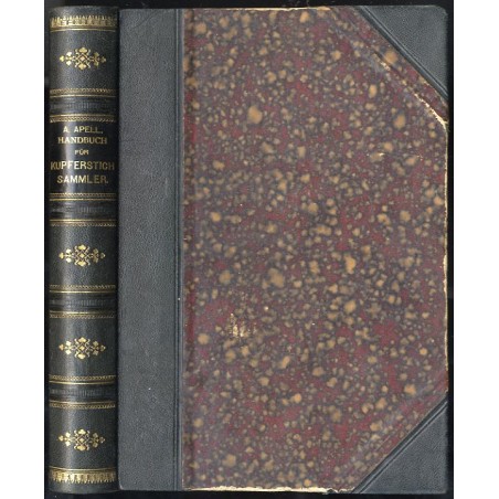 Handbuch für Kupferstichsammler oder Lexicon der vorzüglichsten kupferstecher des XIX. Jahrhunderts welche in Linienmanier gearb