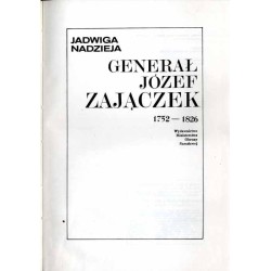 Generał Józef Zajączek 1752-1826