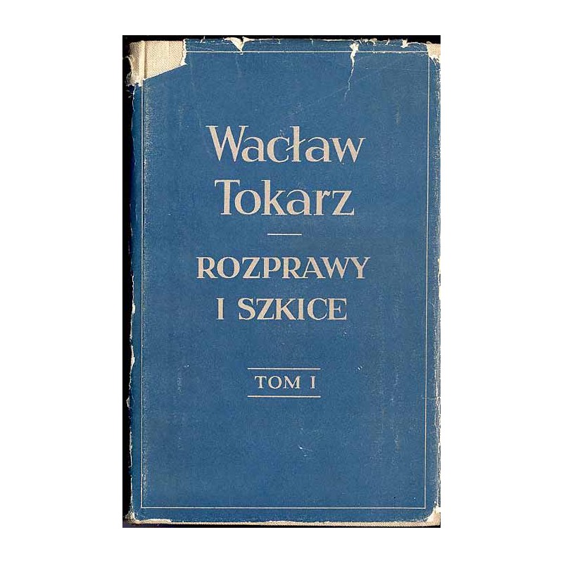Rozprawy i szkice. 2t