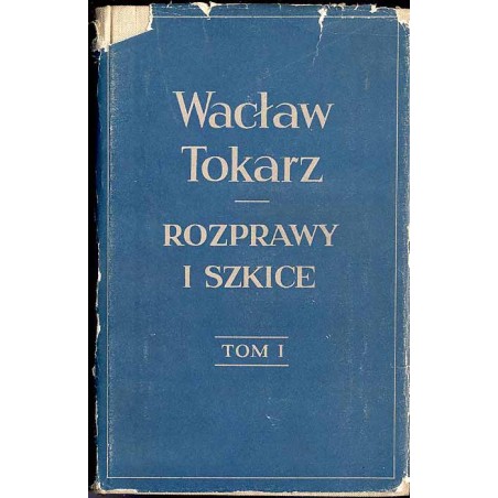 Rozprawy i szkice. 2t