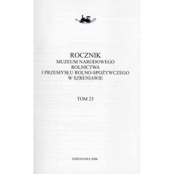 Rocznik Muzeum Narodowego Rolnictwa i Przemysłu Rolno-Spożywczego w Szreniawie