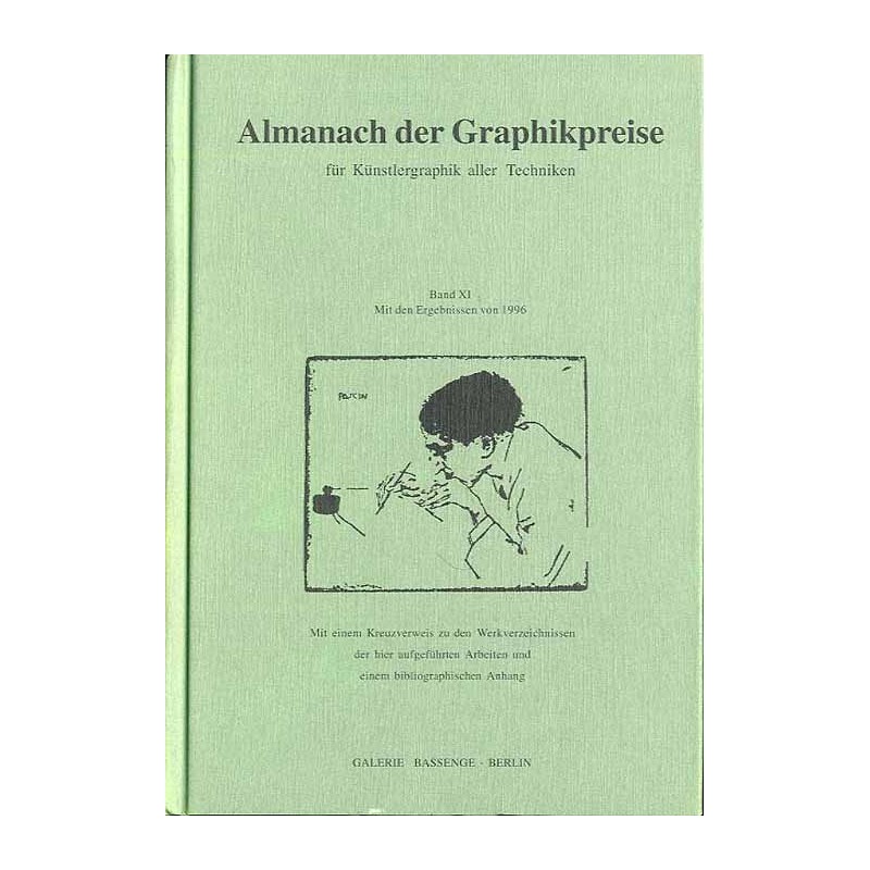 Almanach der Graphikpreise für Künstlergraphik aller Techniken. Angebote und Ergebnisse wichtiger Auktionen aus Deutschland und