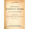 Historya demokracyi polskiej w epoce porozbiorowej. Cz.1-3