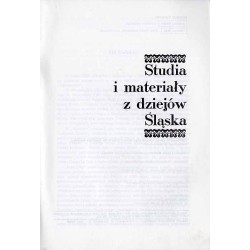 Studia i Materiały z Dziejów Śląska. T.19 (1991)