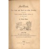 Hellas. Das Land und Volk der alten Griechen. Bearbeitet für Freunde des klassischen Alterthums, insbesondere für die deutsche J