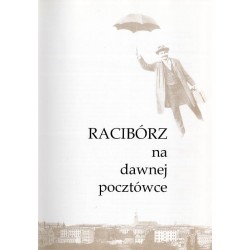 Racibórz na dawnej pocztówce