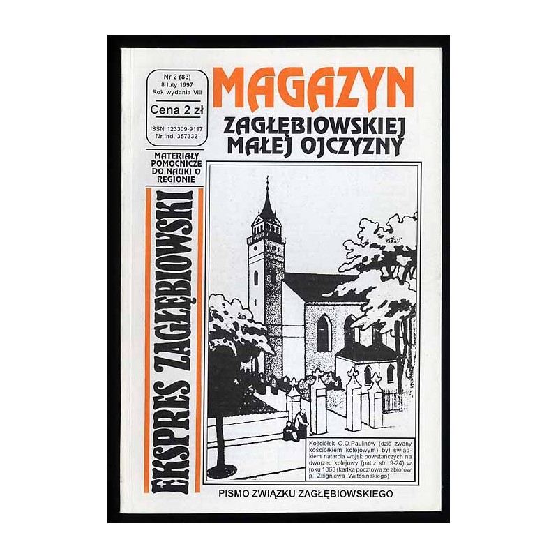 Ekspres Zagłębiowski. Magazyn. Niezależna gazeta miłośników Zagłębia Dąbrowskiego. R.8 (1997). Nr 2 (83)