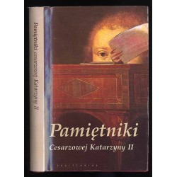 Pamiętniki cesarzowej Katarzyny II przez nią samą spisane