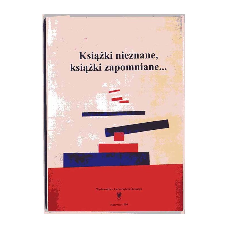 Książki nieznane, książki zapomniane..