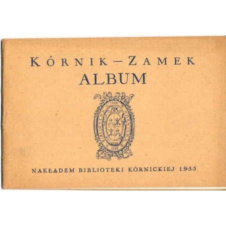 Kórnik - Zamek. Album