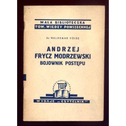 Andrzej Frycz Modrzewski bojownik postępu