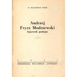 Andrzej Frycz Modrzewski bojownik postępu