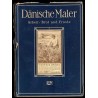 Dänische Maler. Arbeit/ Brot und Friede von Jens Juelbis zur Gegenwart