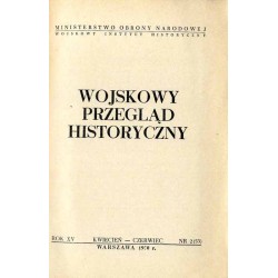 Wojskowy Przegląd Historyczny. R. 15 (1970). Nr 2 (53) (Kwiecień - Czerwiec 1970)