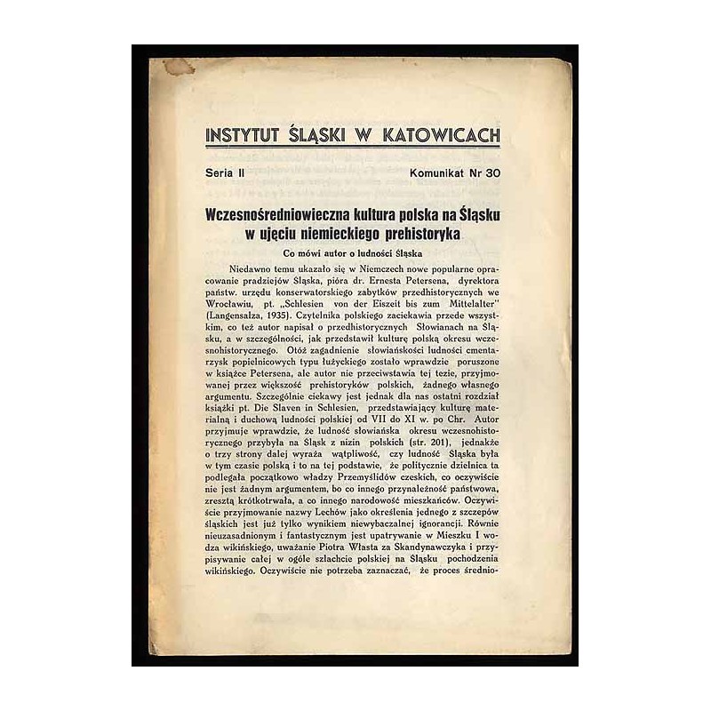 Wczesnośredniowieczna kultura polska na Śląsku w ujęciu niemieckiego prehistoryka
