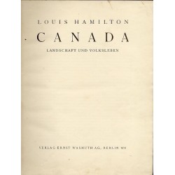Canada. Landschaft und Volksleben