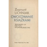 Owocowanie książkami. Trzydzieści lat Instytutu Wydawniczego PAX
