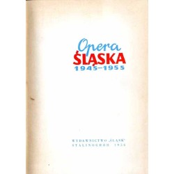 Opera Śląska 1945-1955
