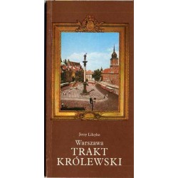 Warszawa - Trakt Królewski