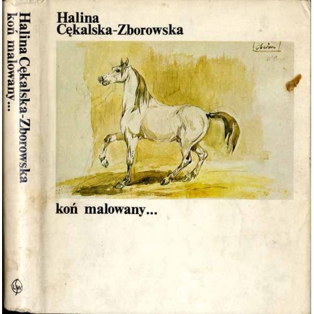 Koń malowany...