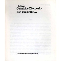 Koń malowany...