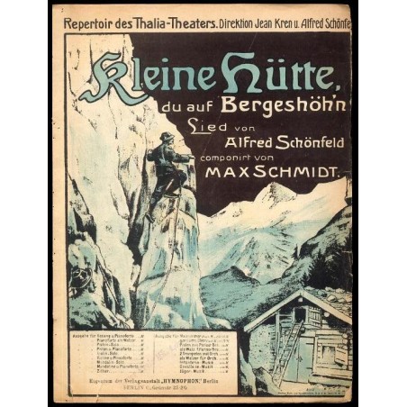 Kleine Hütte, Du auf Bergeshöhn. Lied