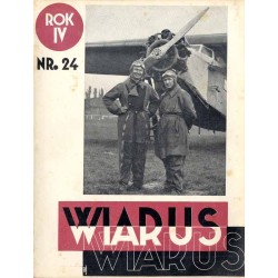Wiarus. Organ Korpusu Podoficerów Zawodowych Wojska Lądowego, Marynarki Wojennej i Korpusu Ochrony Pogranicza. R.4 (1933). Nr 24