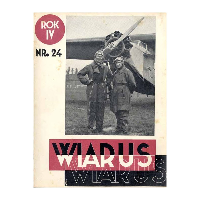 Wiarus. Organ Korpusu Podoficerów Zawodowych Wojska Lądowego, Marynarki Wojennej i Korpusu Ochrony Pogranicza. R.4 (1933). Nr 24