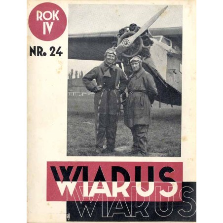 Wiarus. Organ Korpusu Podoficerów Zawodowych Wojska Lądowego, Marynarki Wojennej i Korpusu Ochrony Pogranicza. R.4 (1933). Nr 24