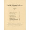 Zwölf Originalstücke für Akkordeon (ab 24 und 48 Baß)