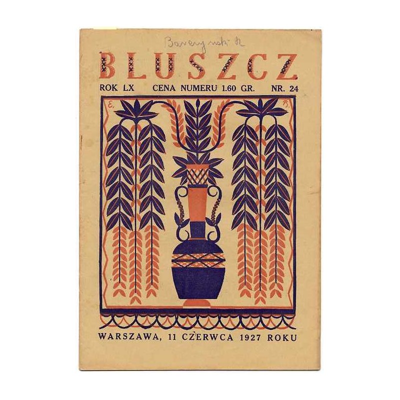 Bluszcz. Społeczno-literacki ilustrowany tygodnik kobiecy. R.60 (1927). Nr 24 (11 czerwca 1927)