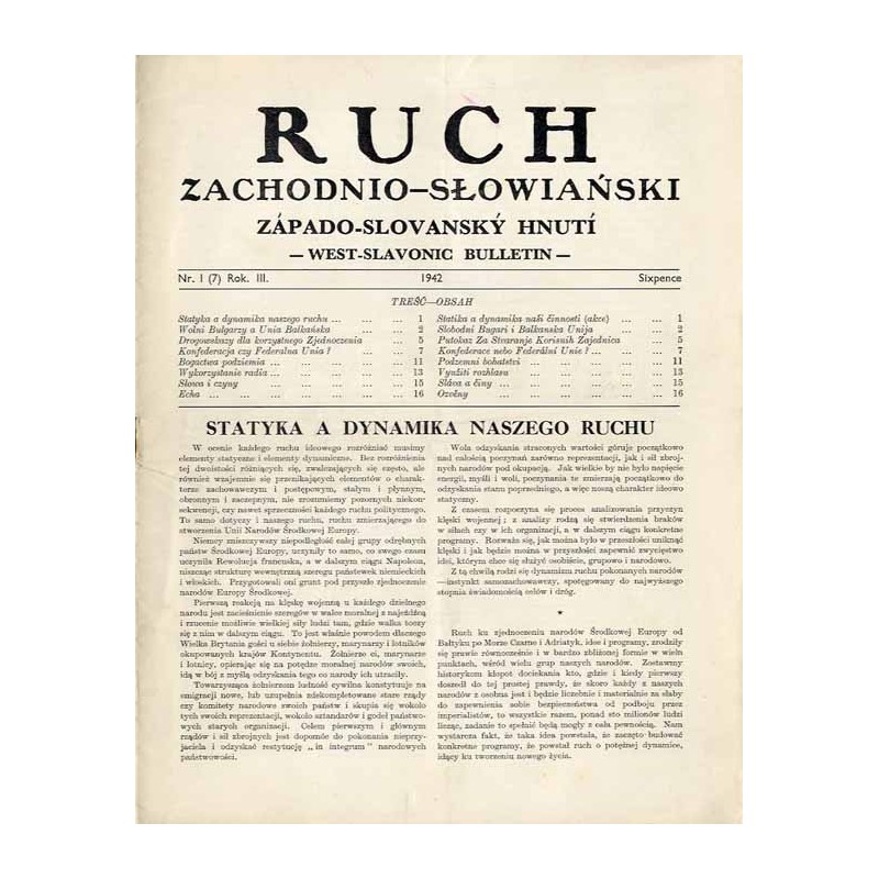 Ruch Zachodnio-Słowiański  Západo-Slovansky Vestnik  West-Slavian Bulletin. R.3 (1942). Nr 1 (7)