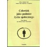 Człowiek jako podmiot życia społecznego