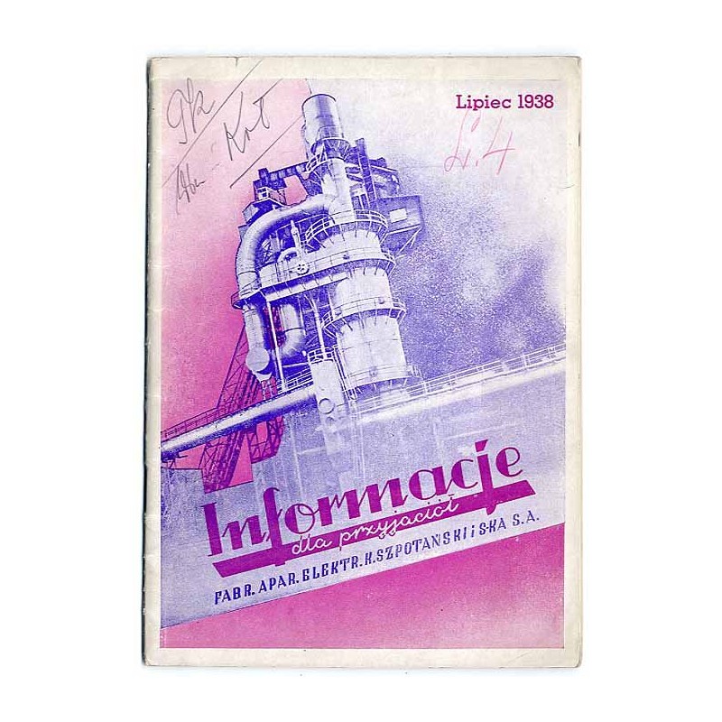 Informacje dla przyjaciół Fabr. Apar. Elektr. K. Szpotański i S-ka S.A., Warszawa, Kałuszyńska 4. 1938. Nr 3 (5)