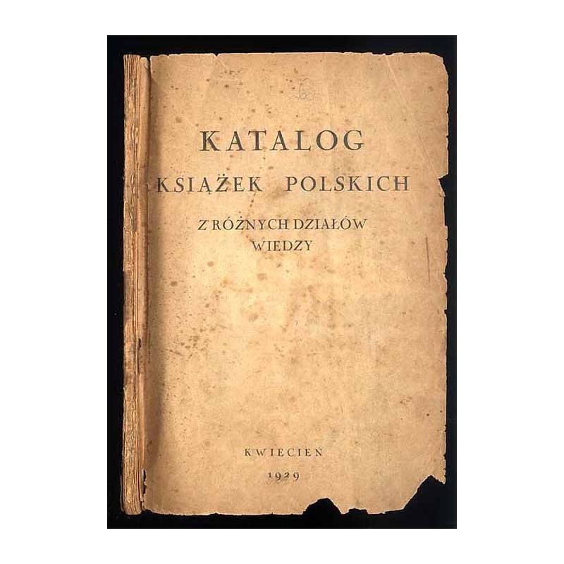 Katalog książek polskich z różnych działów wiedzy [Dom Książki Polskiej]