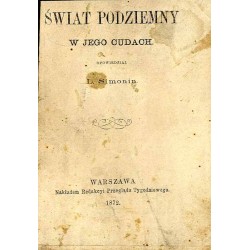 Świat podziemny w jego cudach
