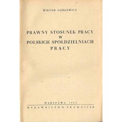Prawny stosunek pracy w polskich spółdzielniach pracy