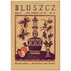 Bluszcz. Społeczno-literacki ilustrowany tygodnik kobiecy. R.60 (1927). Nr 36 (3 września 1927)