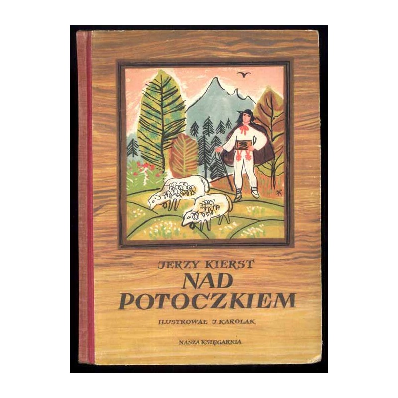 Nad potoczkiem / ilustrował Jerzy Karolak