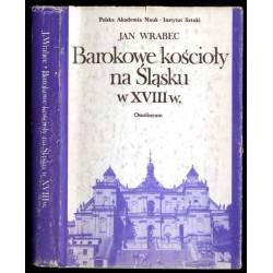Barokowe kościoły na Śląsku w XVIII wieku. Systematyka typologiczna