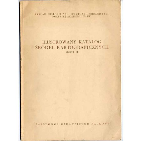 Katalog planów miast polskich w zbiorach Zakładu Architektury Polskiej Politechniki Warszawskiej