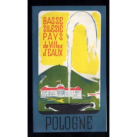 Basse Silesie Pays de Villes d'Eaux. Pologne