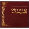 Olsztynek w fotografii