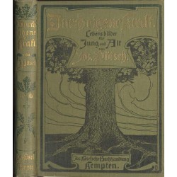 Durch eigene Kraft. Lebensbilder für Jung und Alt