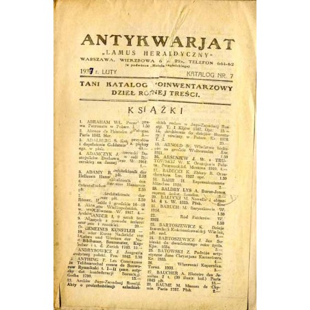 Antykwarjat "Lamus Heraldyczny", Warszawa, Wierzbowa 6 [...] (1937). Katalog Nr 7 (luty 1937). Tani katalog poinwentarzowy dzieł