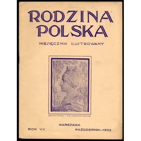 Rodzina Polska. Miesięcznik ilustrowany. R.7 (1933). Nr 10 (Październik 1933)