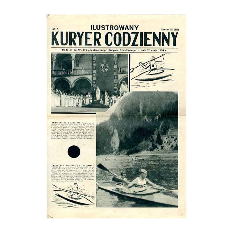 Ilustrowany Kurier Codzienny. Bezpłatny dodatek tygodniowy "Ilustrowanego Kuriera Codziennego" do nr 146. R.10 (1934). Nr 22 (49